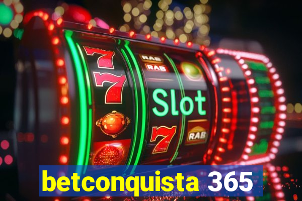 betconquista 365